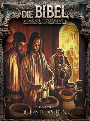 cover image of Die Bibel, Neues Testament, Folge 8